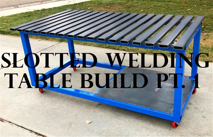 Slotted Welding Table