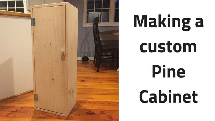 DIY Short Pantry Pine Cabinet