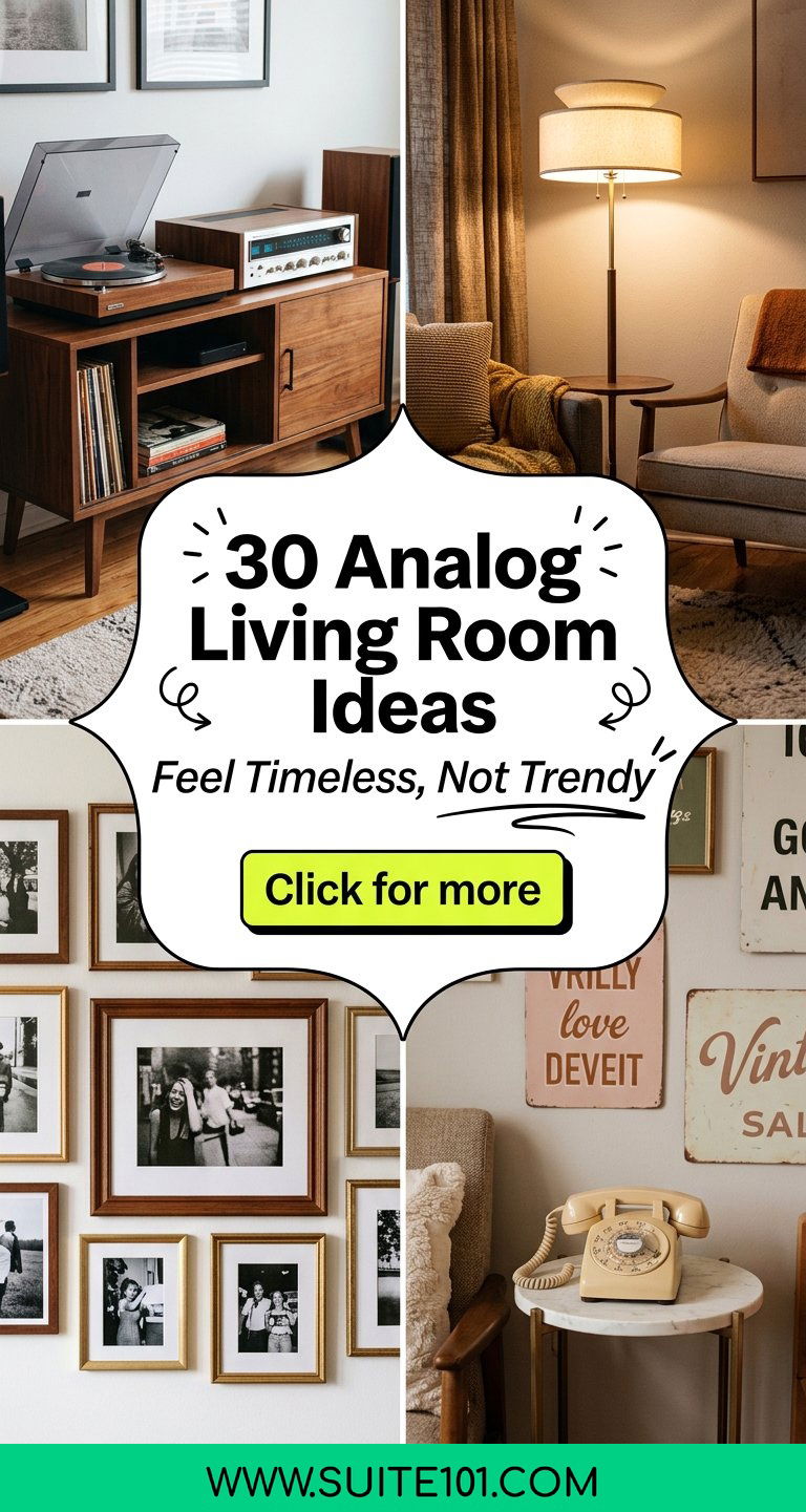 30 Analog Living Room Ideas That Make Your Space Feel Timeless - 30 Analog Living Room Ideas That Make Your Space Feel Timeless