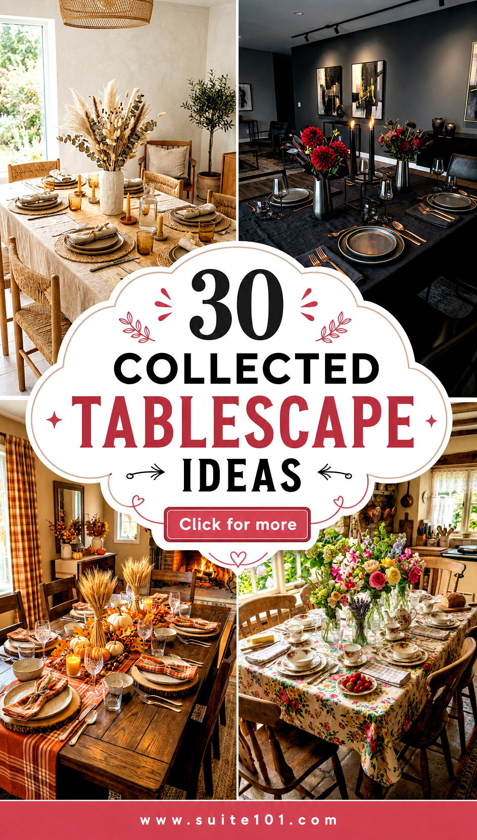 30 Collected Tablescape Ideas for Stunning Dinners and Gatherings - 30 Collected Tablescape Ideas for Stunning Dinners & Gatherings